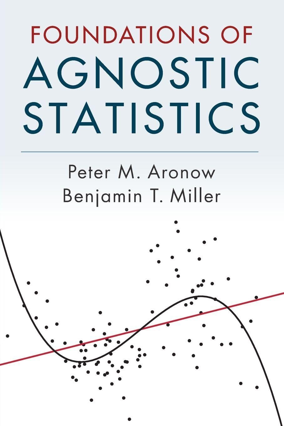 Foundations of Agnostic Statistics cover